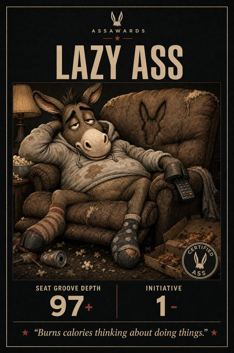 Lazy Ass certified ass award title card
