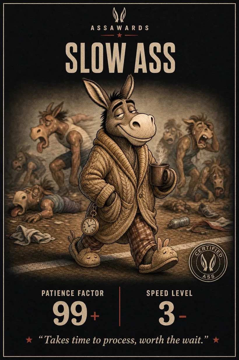 Slow Ass certified ass award title card